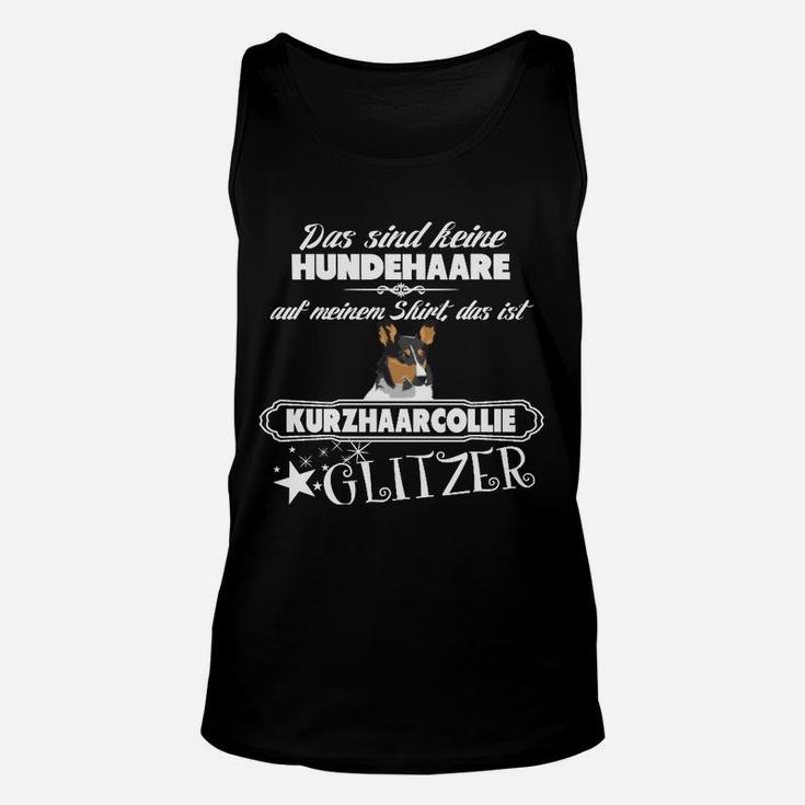 Kurzhaar-Collie Glitzer Unisex TankTop, Spruch für Hundefreunde