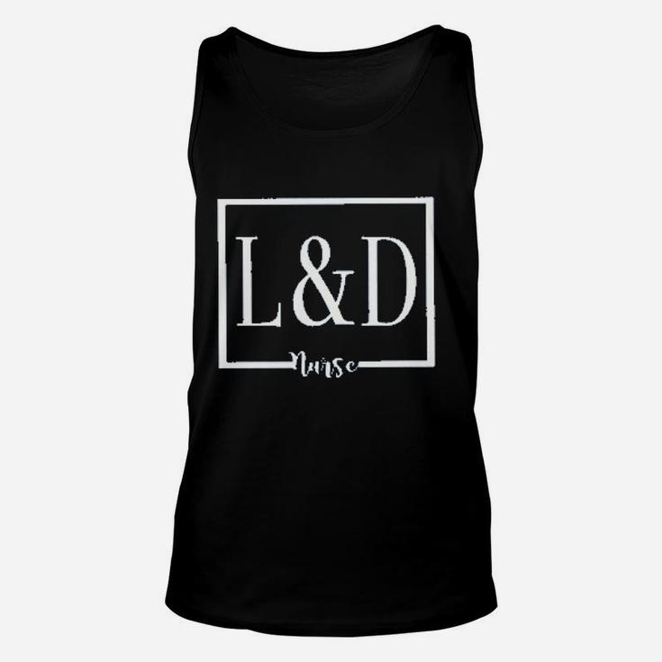 Labor And Delivery Nurse, funny nursing gifts Unisex Tank Top