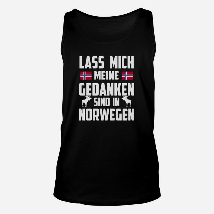 Lass Mich Gedanken Sind In Norwegen Unisex TankTop