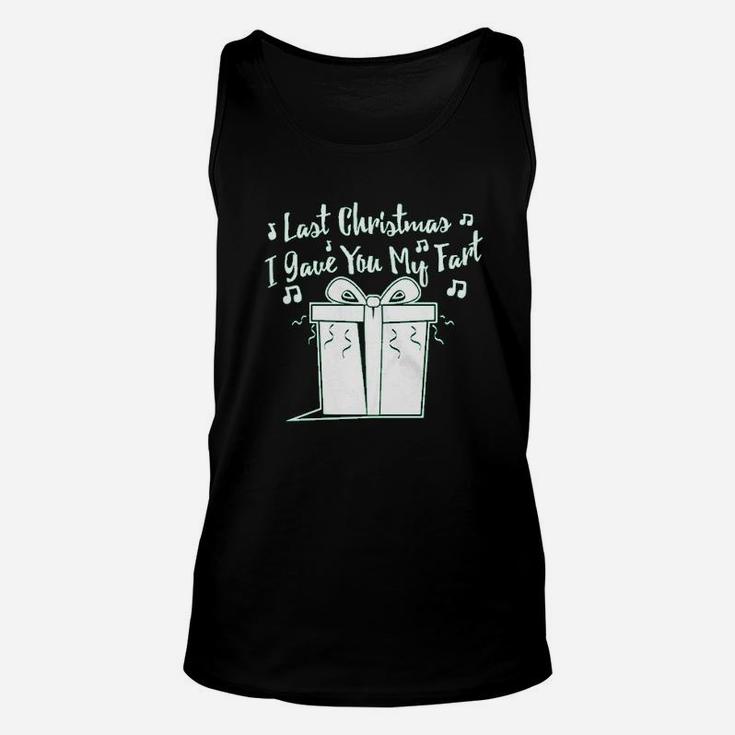 Last Christmas I Gave You My Fart Funny Holiday Song Unisex Tank Top