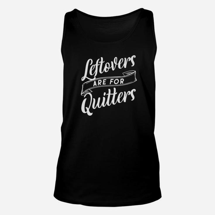 Leftovers Are For Quitters Christmas Turkey Unisex Tank Top