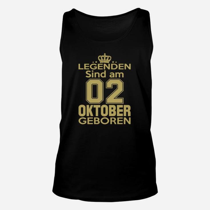 Legenden Sind Am 02 Oktober Geboren TankTop