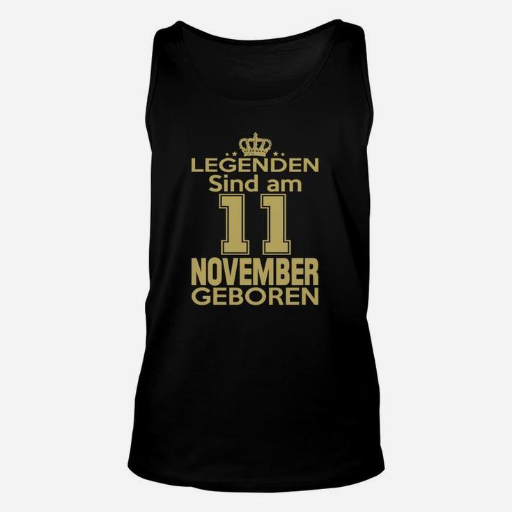 Legenden Sind Am 11 November Geboren TankTop