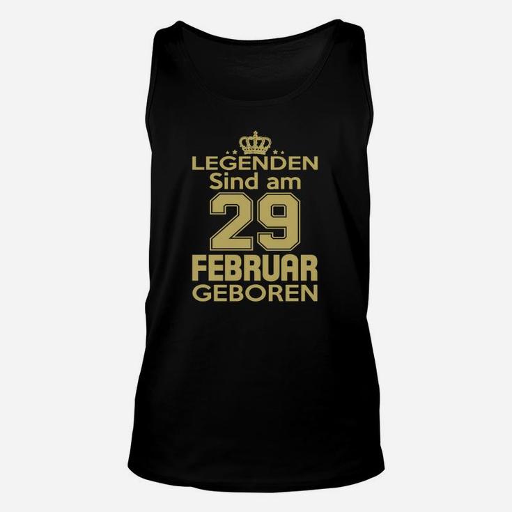 Legenden Sind Am 29 Februar Geboren TankTop