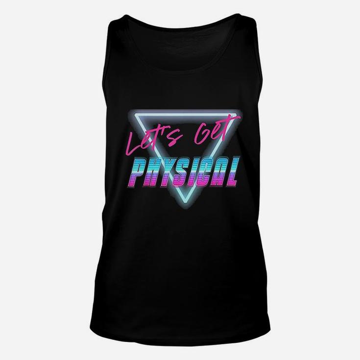 Lets Get Physical Workout Gym Rad 80s Retro Unisex Tank Top