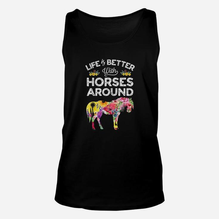Life Is Better With Horses Around Horse Riding Flower Unisex Tank Top