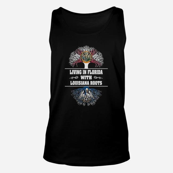 Living In Florida With Louisiana Roots Unisex Tank Top