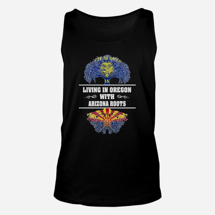 Living In Oregon With Arizona Roots Unisex Tank Top