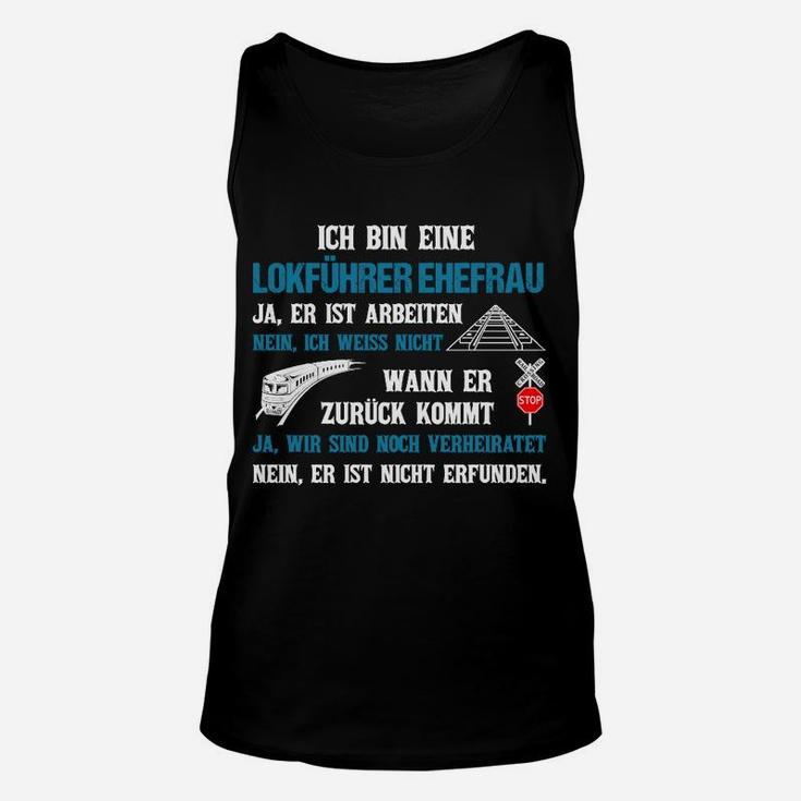 Lokführer Ehefrau Hier Bestellen TankTop