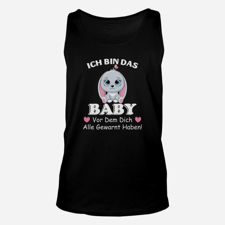 Lustiges Baby Unisex TankTop – Ich bin das Baby, vor dem alle gewarnt haben