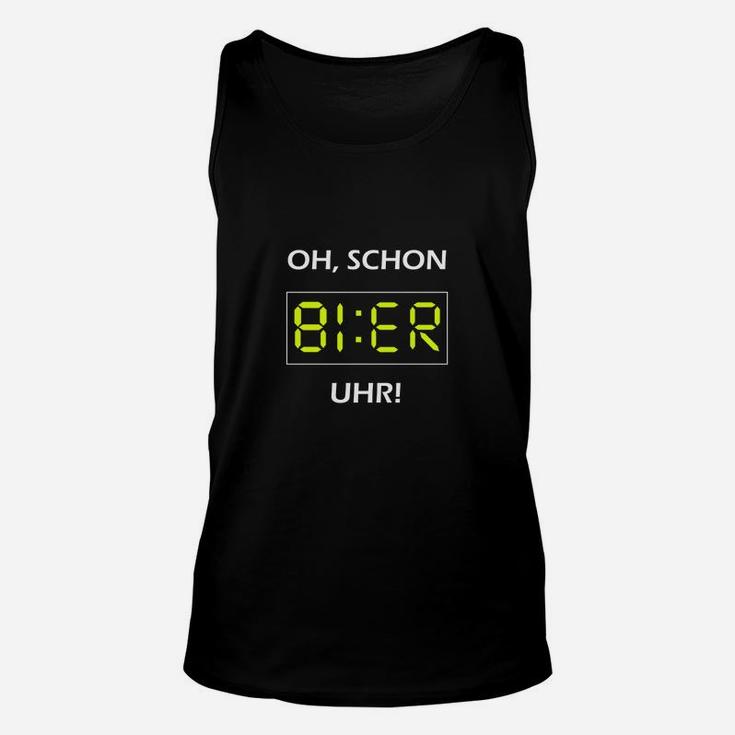 Lustiges Bier-Uhr Unisex TankTop OH, SCHON BIER UHR!, Party & Stammtisch Tee