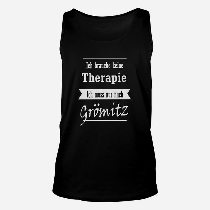 Lustiges Grömitz Urlaubs-Unisex TankTop Keine Therapie, nur Grömitz nötig