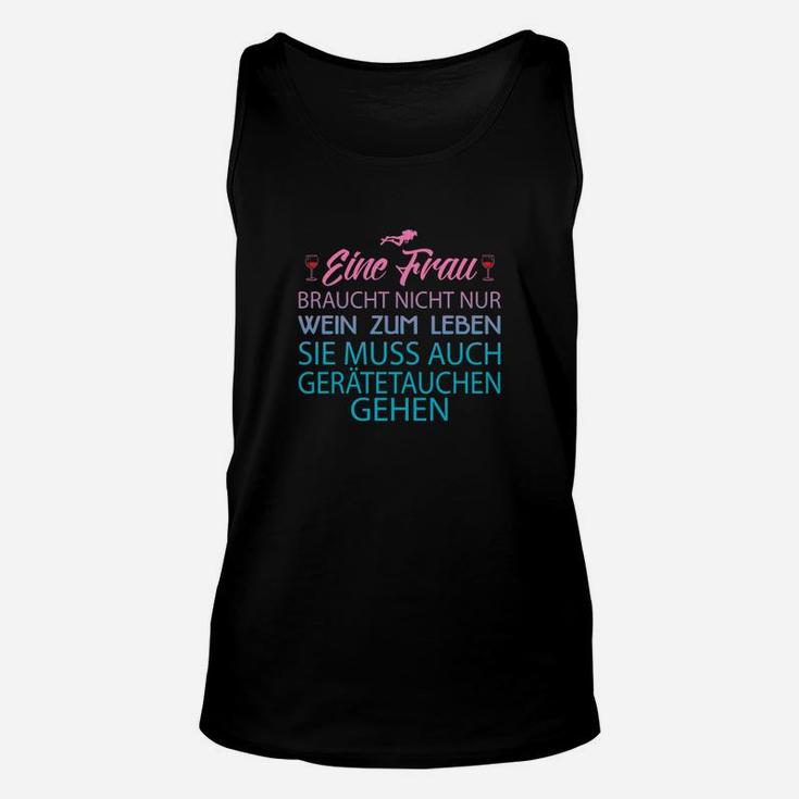 Lustiges Taucherinnen Unisex TankTop Wein & Gerätetauchen Spruch