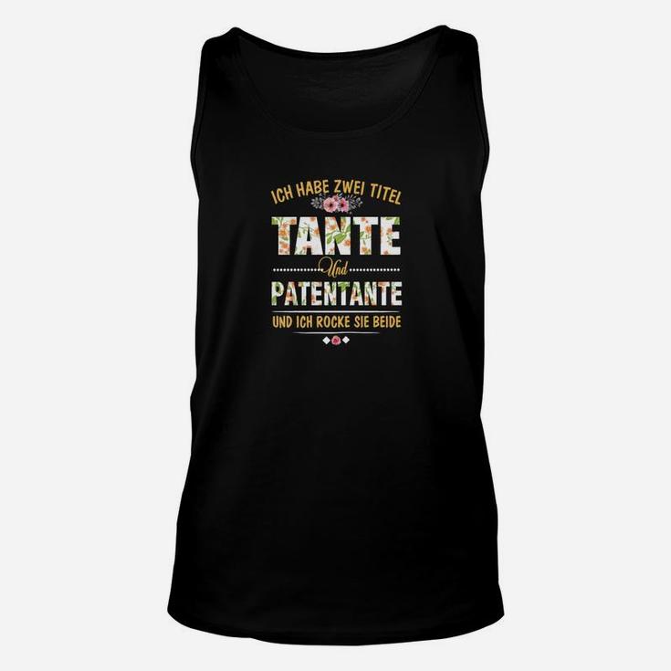 Lustiges Unisex TankTop Tante & Patentante, Geschenkidee für stolze Tanten