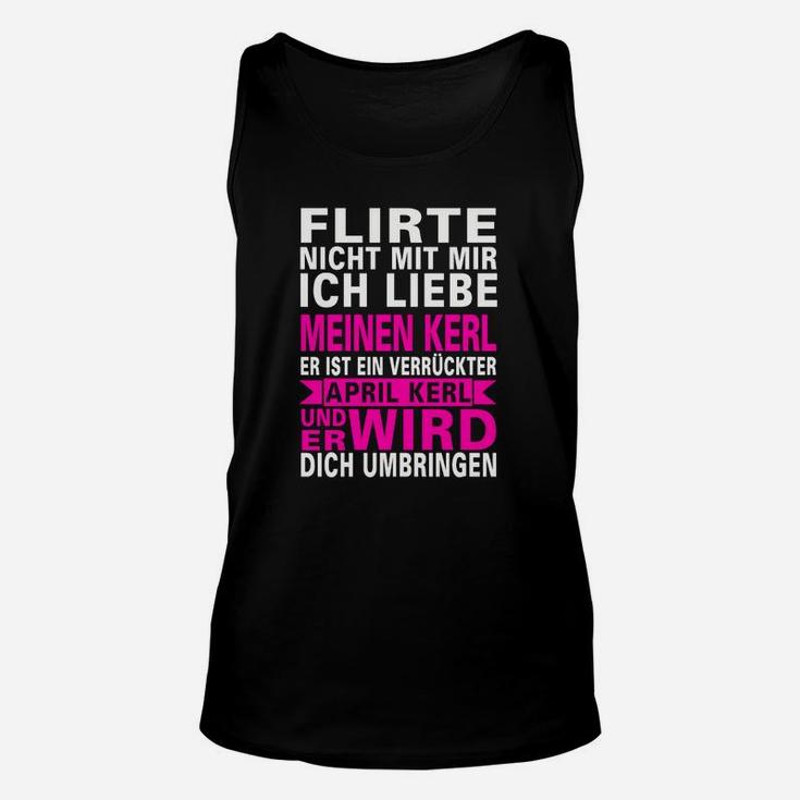 Lustiges Unisex TankTop Verrückter April Kerl, Damenmode mit Spruch