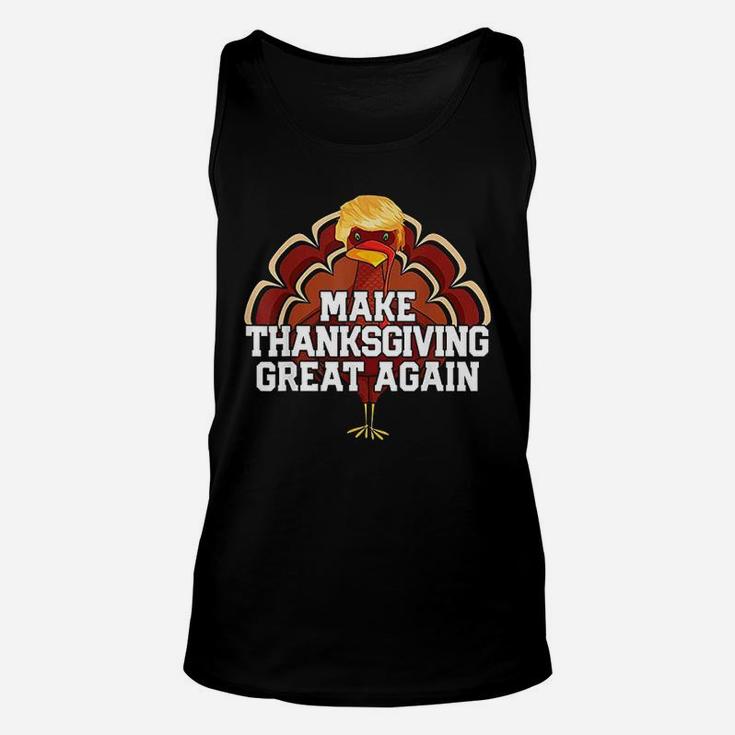 Make Thanksgiving Great Again Turkey Funny Unisex Tank Top