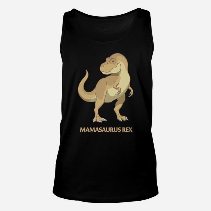 Mamasaurus Rex Mommy Trex Dinosaur Unisex Tank Top