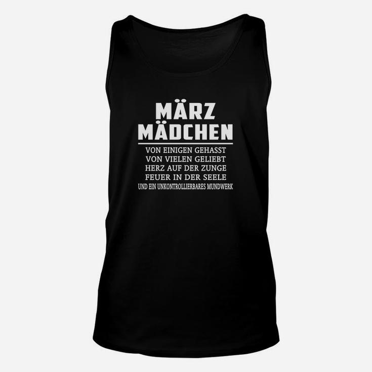 März Mädchen Geburtstag Unisex TankTop, Herz & Feuer Seele Spruch