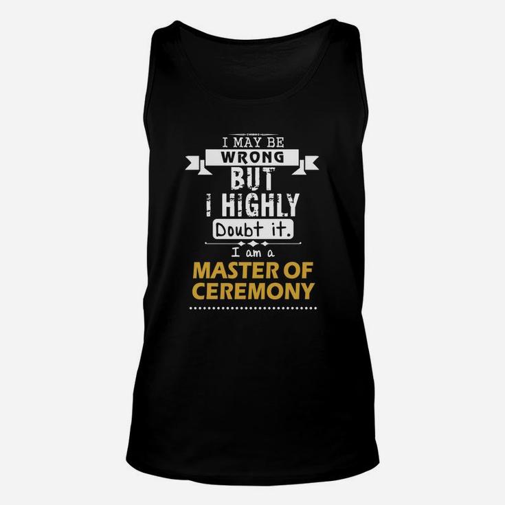 Master Of Ceremony Dout It Unisex Tank Top