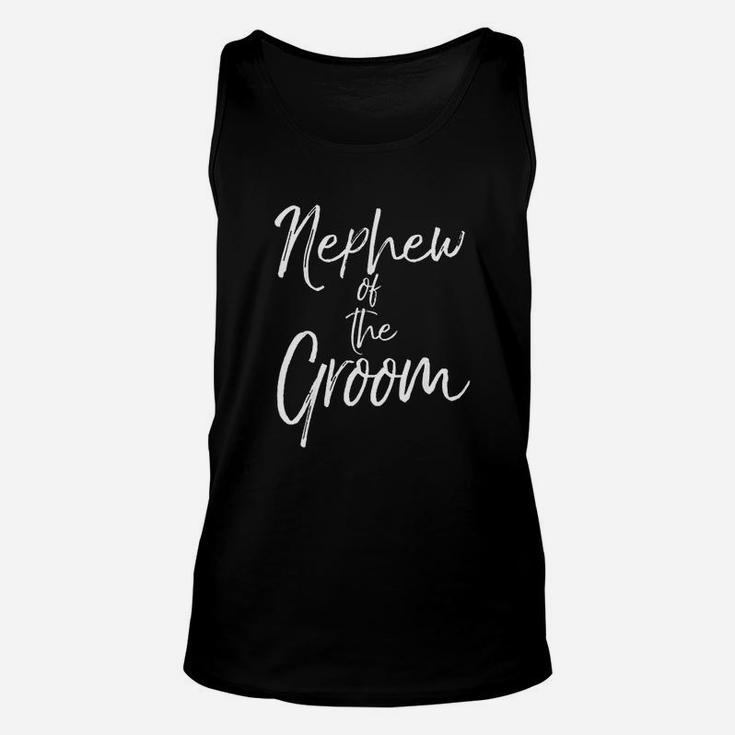 Matching Bridal Party Gifts For Family Nephew Of The Groom Unisex Tank Top