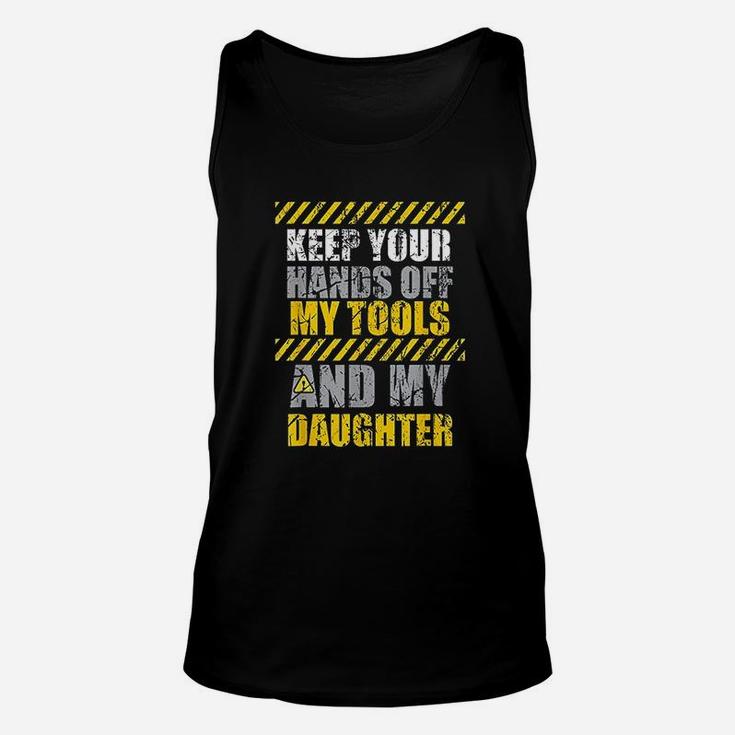 Mechanic Dad Gift Hands Off Daughter Protective Father Unisex Tank Top