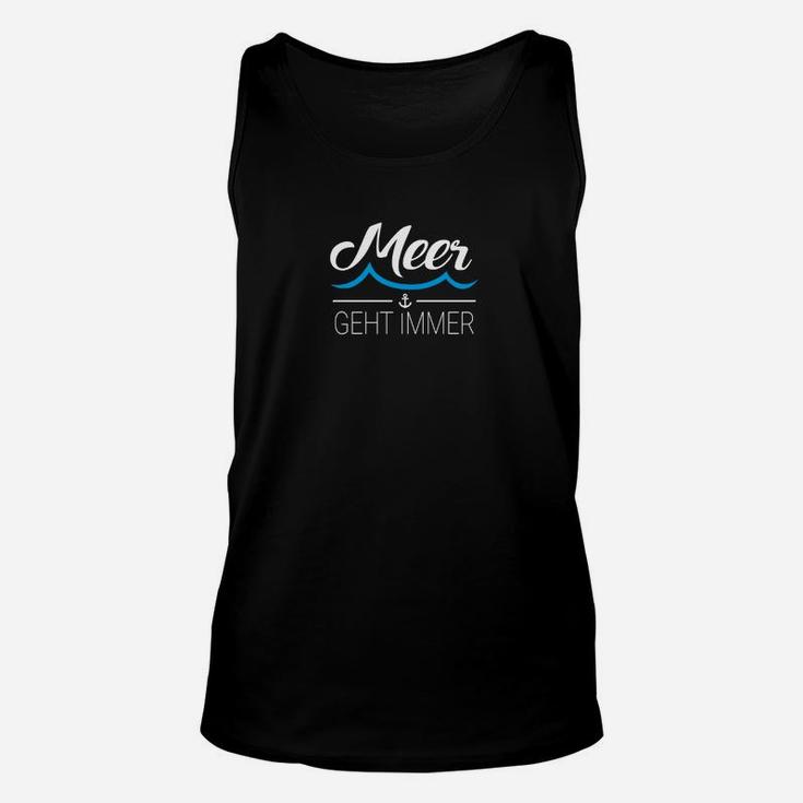 Meer Geht Immer Unisex TankTop Unisex in Schwarz, Strandliebhaber Design