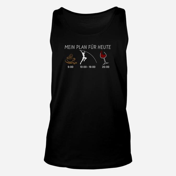 Mein Plan Für Heute Pole Vault 2 TankTop