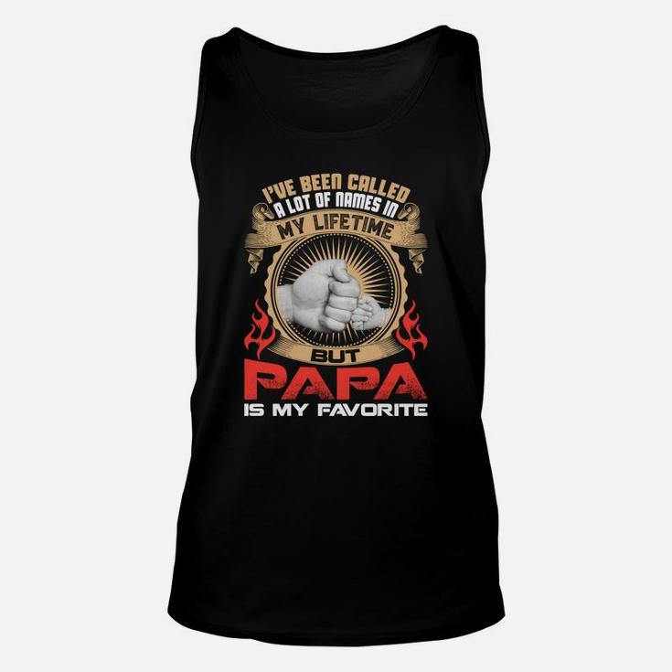 Mens Called A Lot Names My Lifetime Papa My Favorite Unisex Tank Top