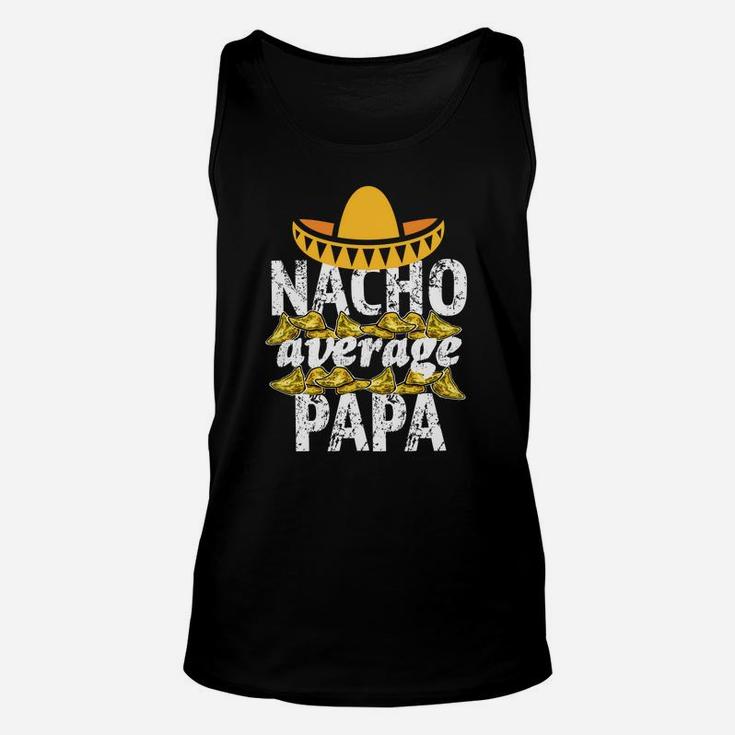 Mens Funny Nacho Average Papa Mens Saying Grandpa Shirt Unisex Tank Top