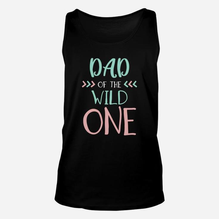 Mens Funny Shirt Cute Dad Of The Wild One Thing 1st Birth Unisex Tank Top