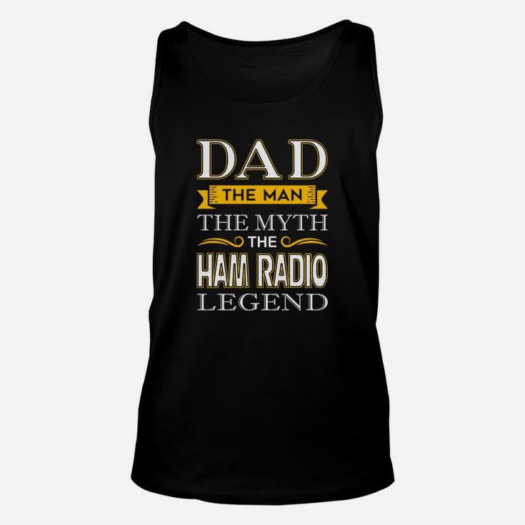 Mens Ham Radio Dad Shirts Gifts For Dads Fathers Day Unisex Tank Top