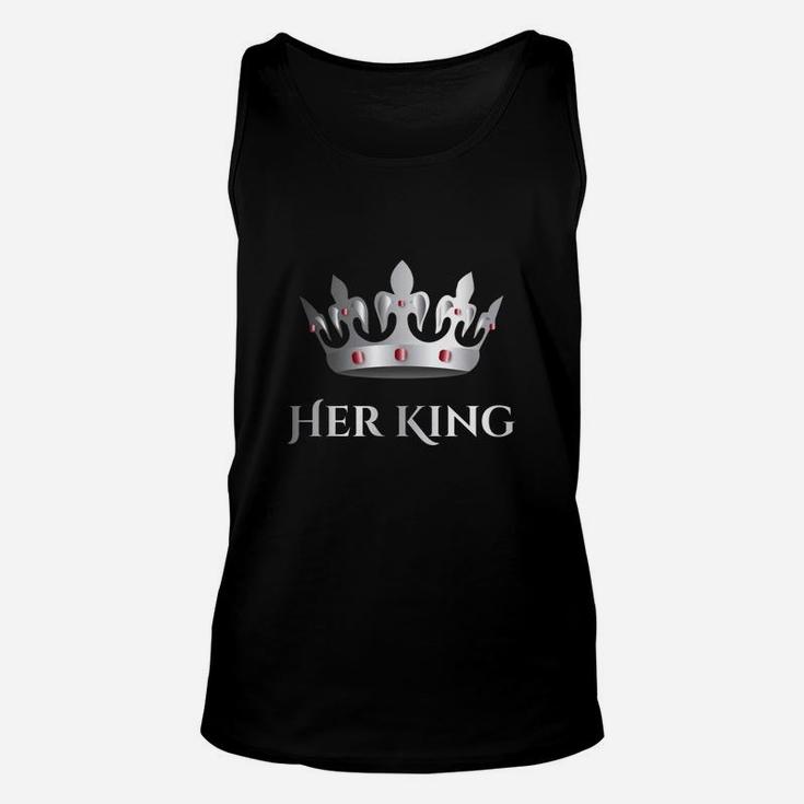 Mens Her King And His Queen Shirts Matching Couple Outfits Unisex Tank Top