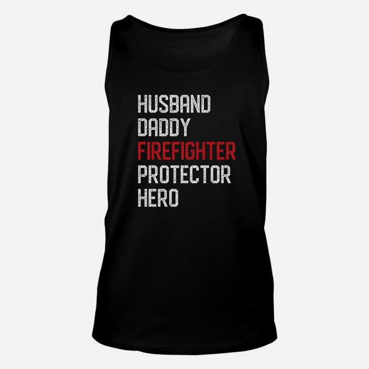 Mens Husband Daddy Firefighter Dad Fireman Hero Fathers Day Gifts Premium Unisex Tank Top