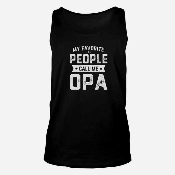 Mens My Favorite People Call Me Opa Funny Fathers Day Premium Unisex Tank Top