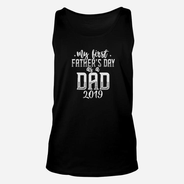 Mens My First Fathers Day As A Dad 2019 Fathers Day Gift Unisex Tank Top