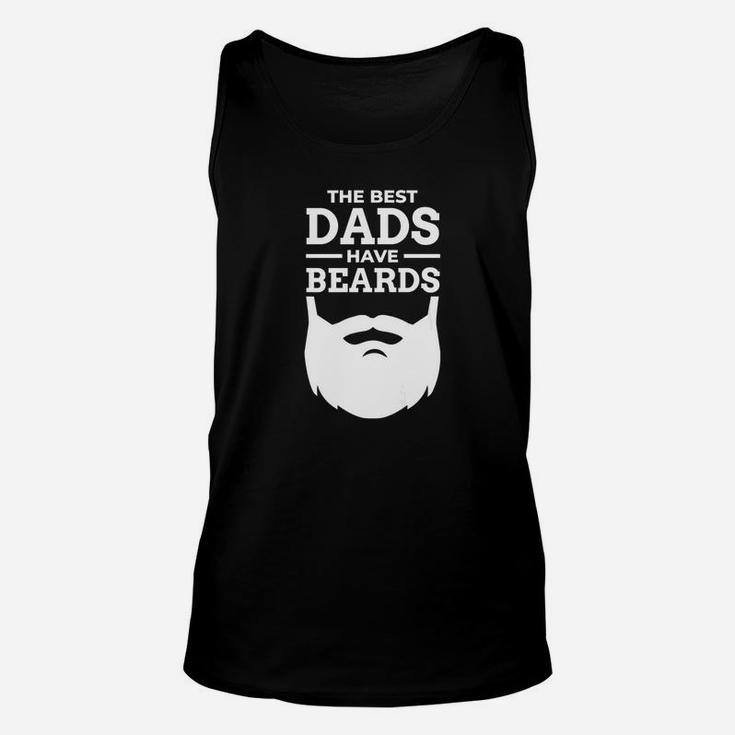 Mens The Best Dads Have Beards Gift For Fathers Unisex Tank Top