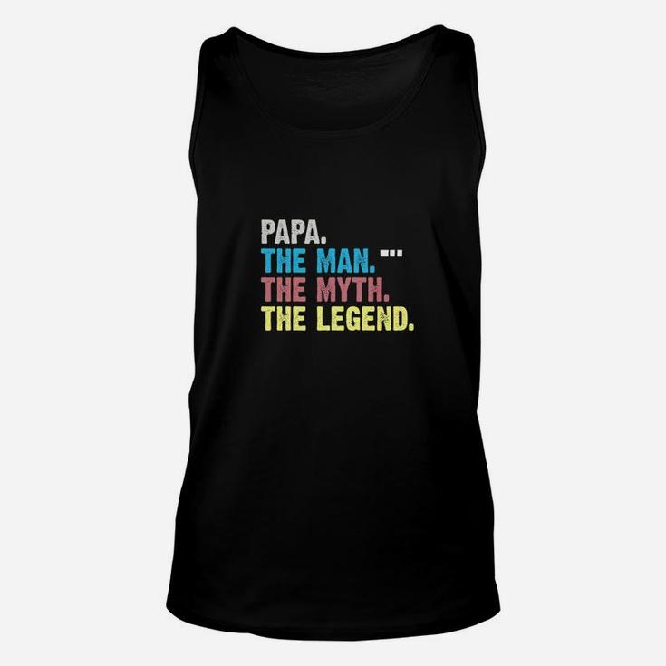 Mens The Man The Myth The Legend Shirt For Mens Papa Dad Unisex Tank Top