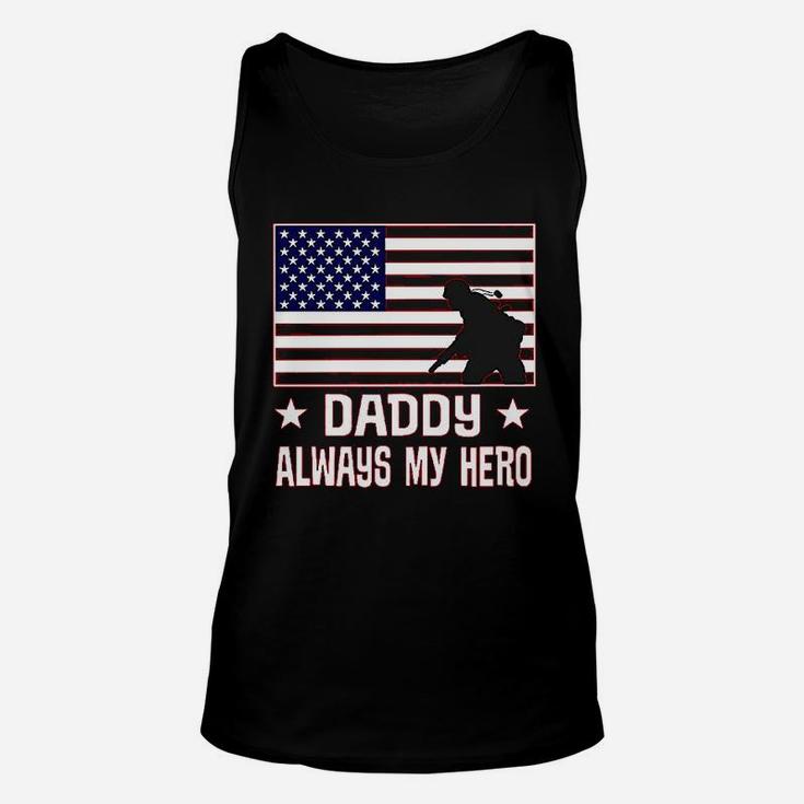 Military Soldier Daddy Always My Hero Unisex Tank Top