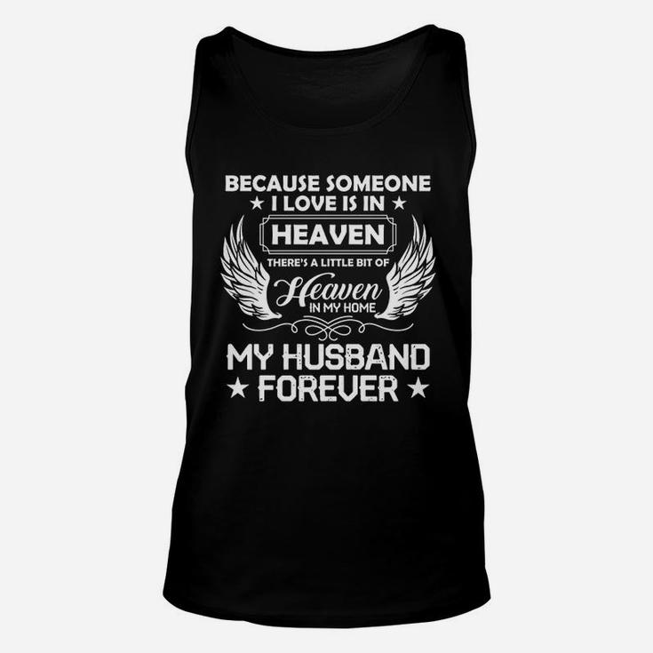 Missing My Husband Love Husband Is In Heaven Forever Unisex Tank Top