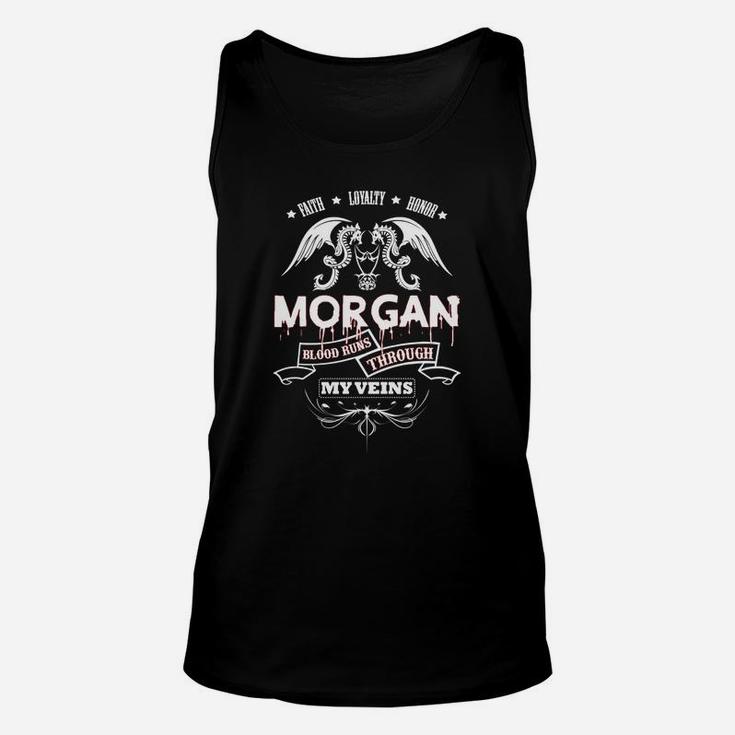Morgan Blood Runs Through My Veins - Tshirt For Morgan Unisex Tank Top