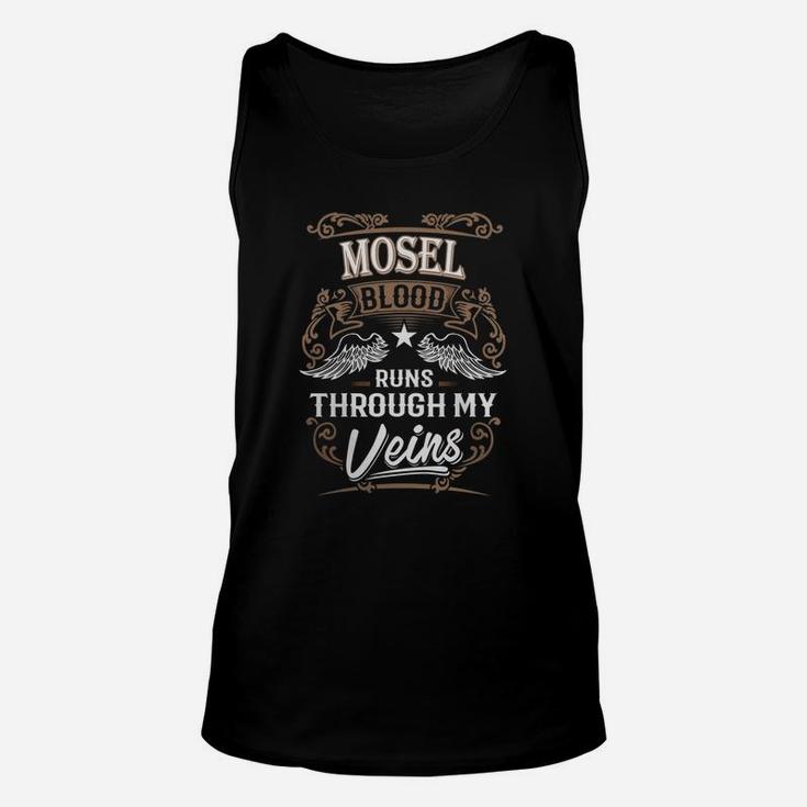 Mosel Name Shirt, Mosel Funny Name, Mosel Family Name Gifts T Shirt Unisex Tank Top