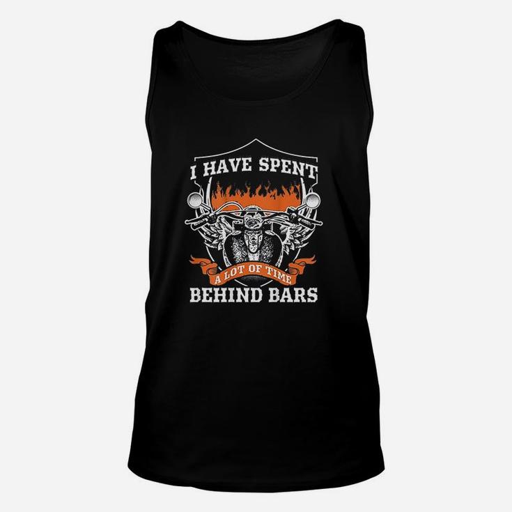 Motorcycle Spent A Lot Of Time Behind Bars Unisex Tank Top