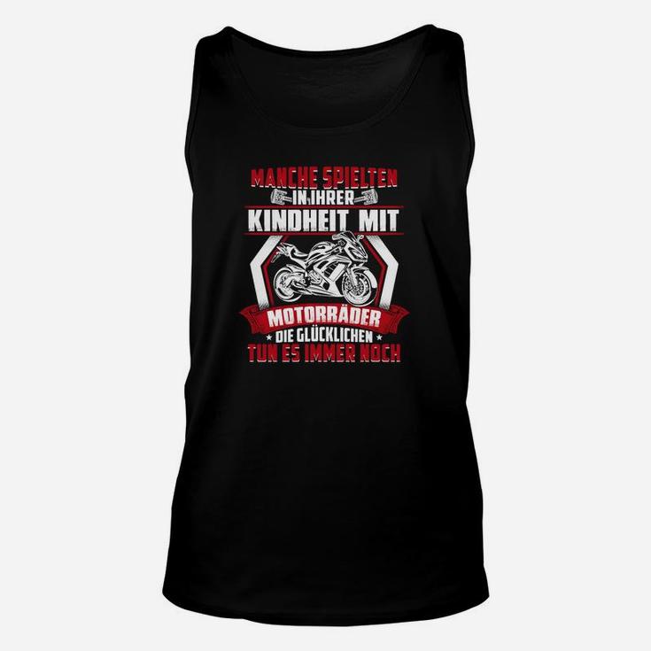 Motorrad-Fan Unisex TankTop Schwarz, Kindheitserinnerungs Spruch