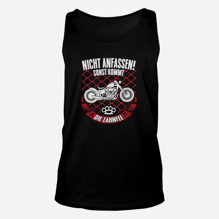 Motorrad Unisex TankTop Nicht anfassen, Zahnfee kommt, Lustiges Biker Tee