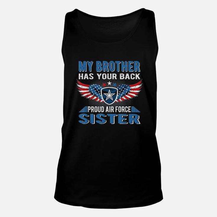 My Brother Has Your Back Proud Air Force Sister Unisex Tank Top
