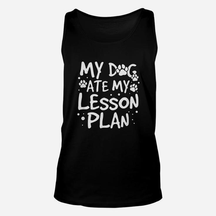 My Dog Ate My Lesson Plan Dog Teacher Unisex Tank Top