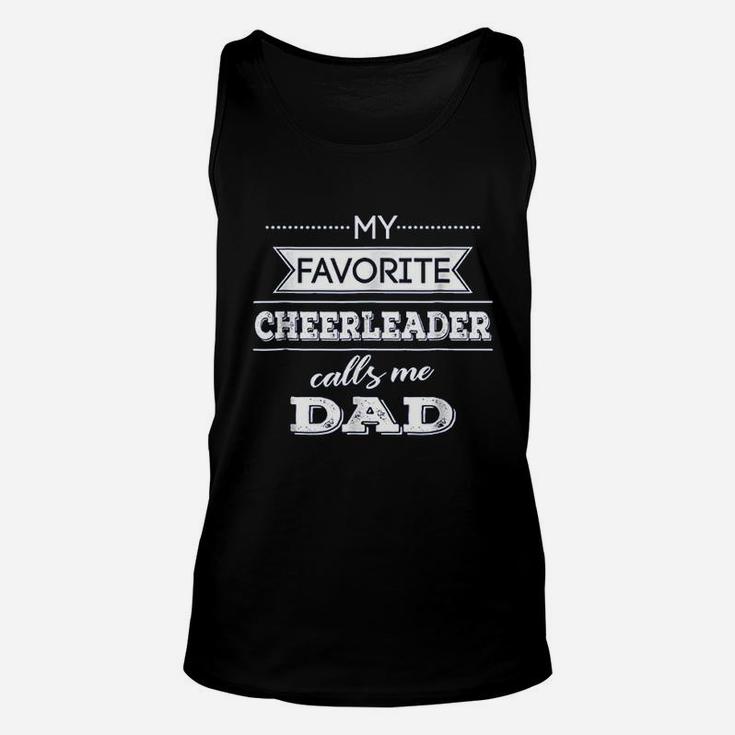 My Favorite Cheerleader Calls Me Dad Cheer Dad Unisex Tank Top