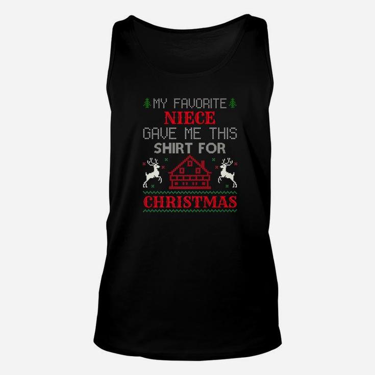 My Favorite Niece Gave Me This For Christmas Unisex Tank Top