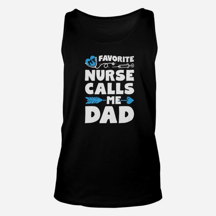 My Favorite Nurse Calls Me Dad Men Father Nursing Unisex Tank Top