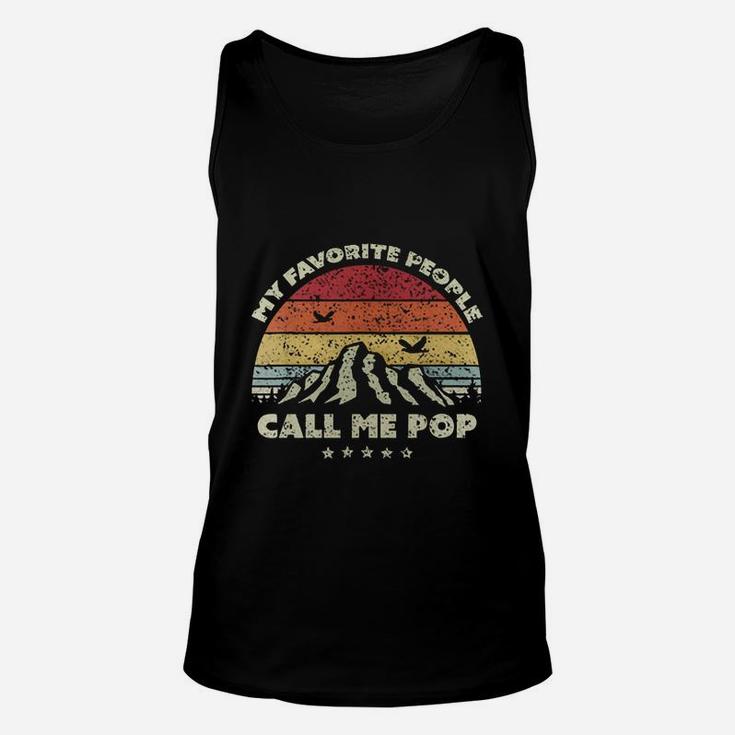 My Favorite People Call Me Pop Vintage Father’s Day Shirt Unisex Tank Top